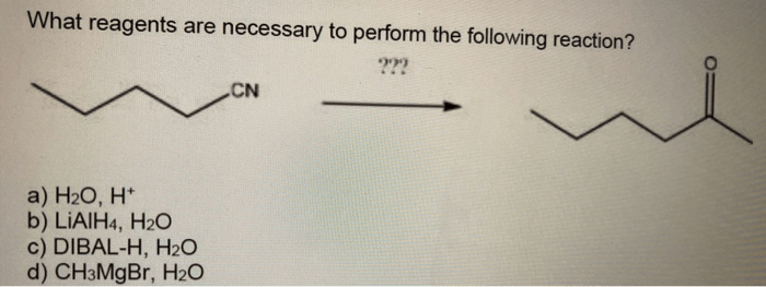 What reagents are necessary to perform the following reaction